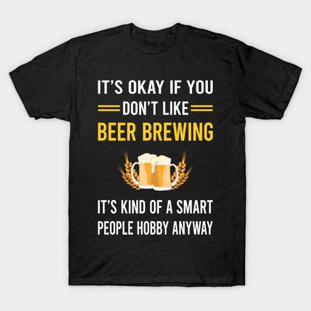 Smart People Hobby Beer Brewing T-Shirt by Bourguignon Aror